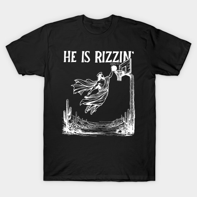He is Rizzin Funny Easter Jesus T-Shirt by KC Crafts & Creations